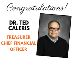 Board Approves Dr. Ted Caleris as District Treasurer/Chief Financial Officer