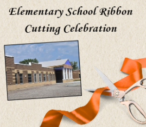 Save the Date: Elementary Ribbon Cutting Celebration
